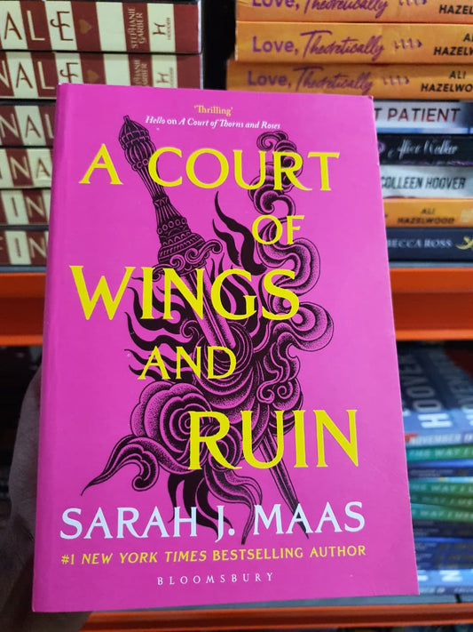 A Court of Wings and Ruin by Sarah J. Maas (Book 3 of ACOTAR series)