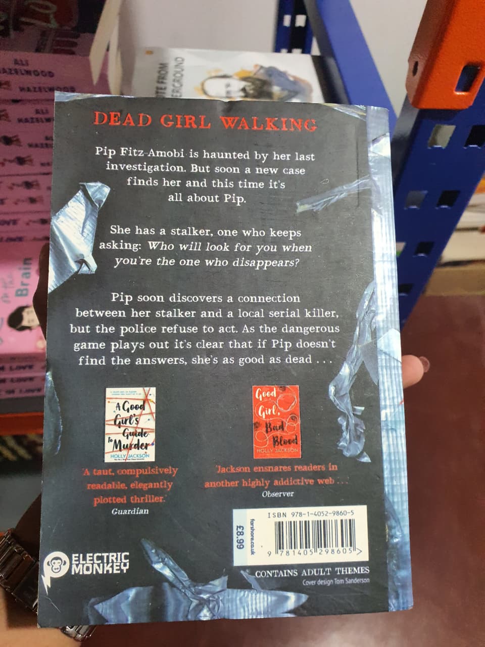 As Good as Dead By Holly Jackson (Book 3 of Good Girl Guide To Murder) (Slightly Old)