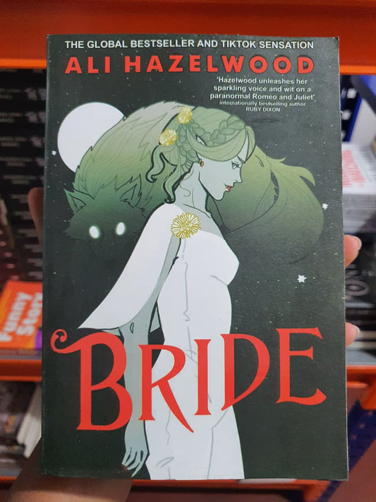 Bride by Ali Hazelwood (Minor Bend Cover)