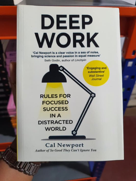 Deep Work By Cal Newport