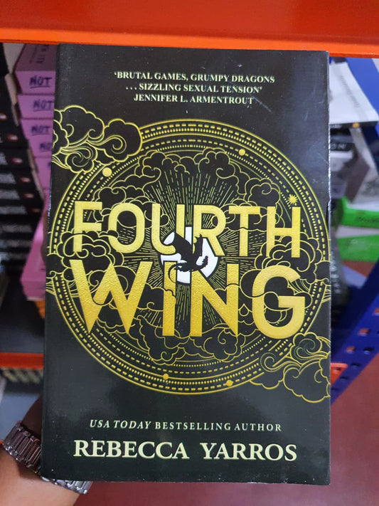 Fourth wing by Rebecca Yarros (Book 1 of The Empyrean Series)