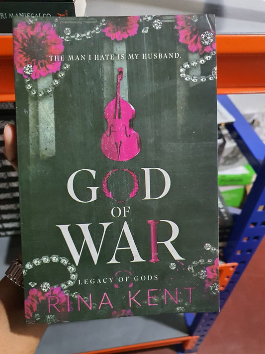 God of War by Rina Kent (Book 6 of the Legacy of Gods series)