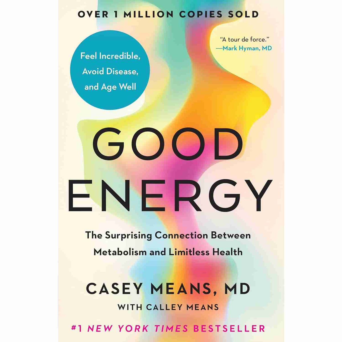 Good Energy by Dr. Casey Means (Slightly Old)