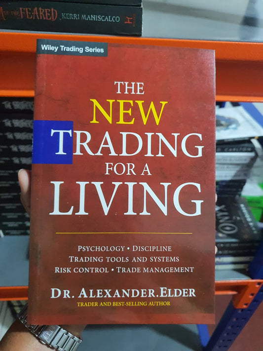 The New Trading for a Living by Alexander Elder
