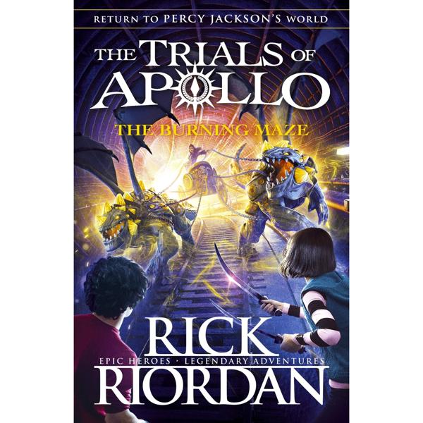 The Burning Maze by Rick Riordan (Book 3 of the Trials of Apollo series)