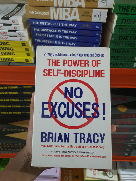 No Excuses! by Brian Tracy (Slightly Old)