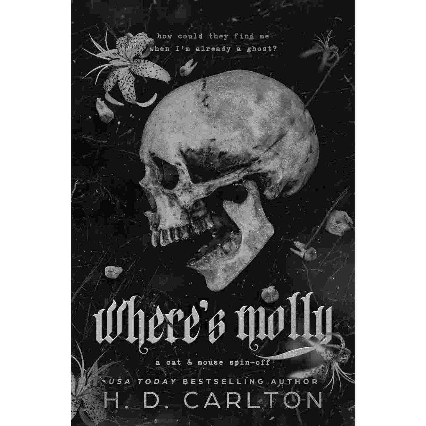 Where's Molly by H.D. Carlton