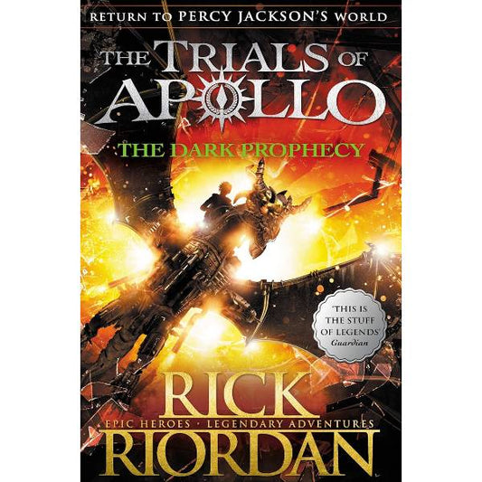 The Dark Prophecy by Rick Riordan (Book 2 of the the Trials of Apollo series)