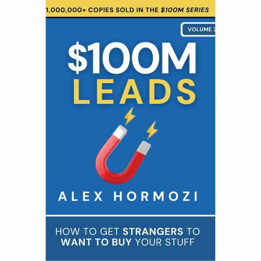 $100M Leads by Alex Hormozi