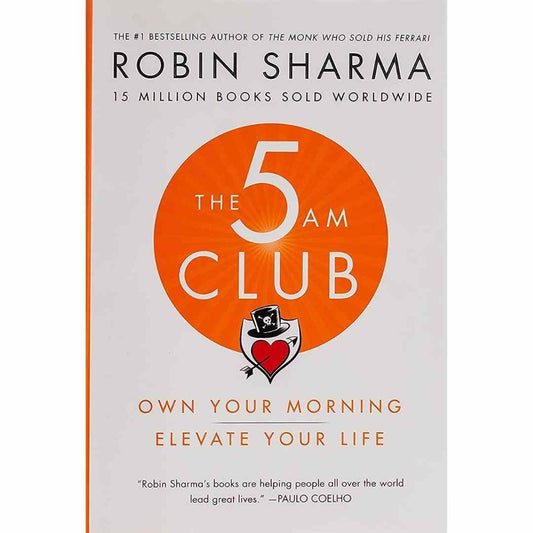 The 5 AM Club by Robin Sharma