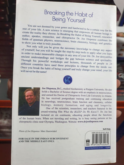 Breaking the habit of being yourself by Joe Dispenza  (Slightly Old)