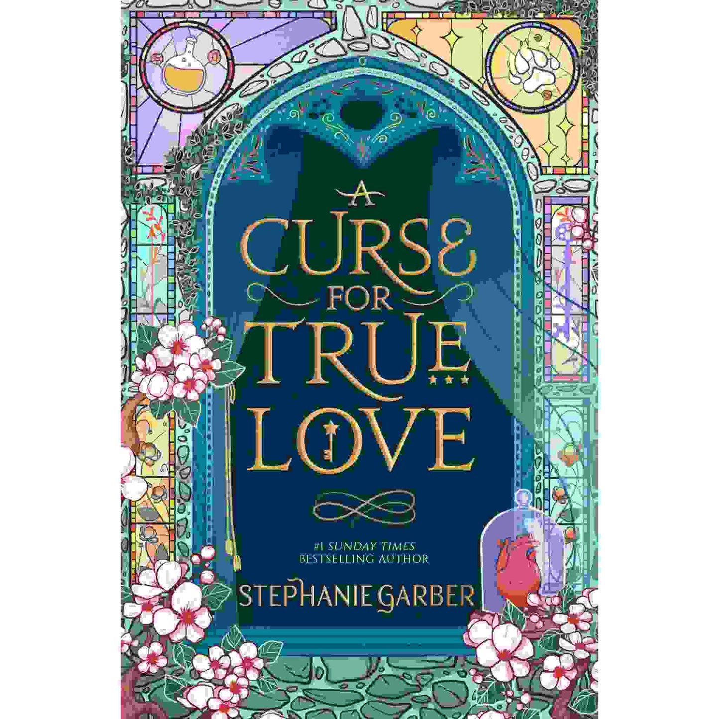 A Curse for True Love by Stephanie Garber (Slightly Damaged)