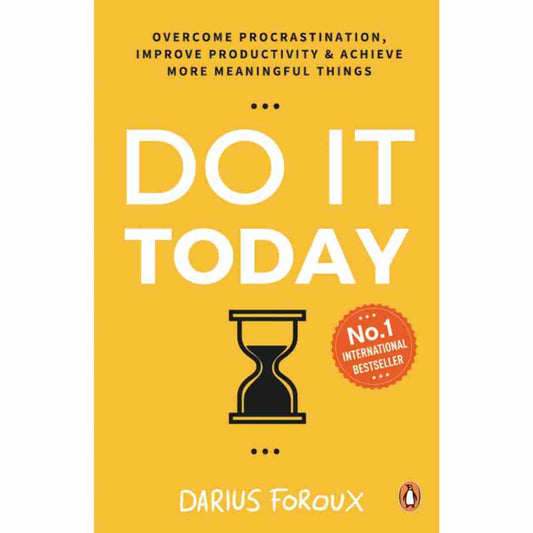 Do It Today by Darius Foroux (Minor Bend Cover)
