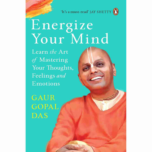Energize Your Mind by Gaur Gopal Das (Slightly Damaged)