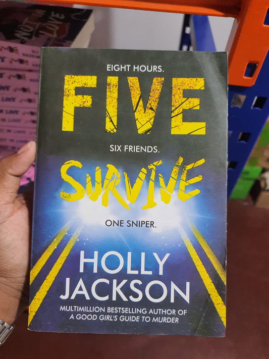 Five Survive by Holly Jackson