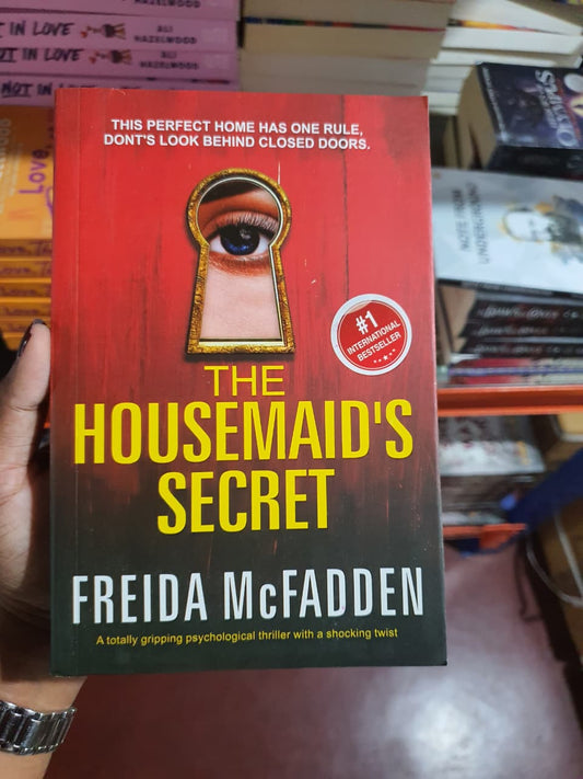 The Housemaid’s Secret By Freida McFadden (Book 2 of the Housemaid series)