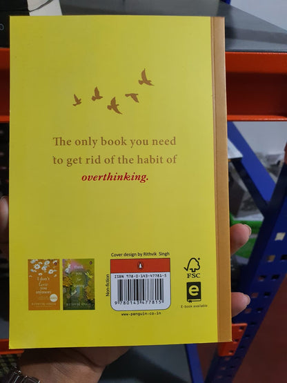 How To Stop Overthinking Forever by Rithvik Singh
