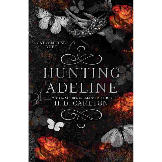 Hunting Adeline by H. D. Carlton  (Book 2 of the Cat and Mouse Duet) (Slightly Damaged)