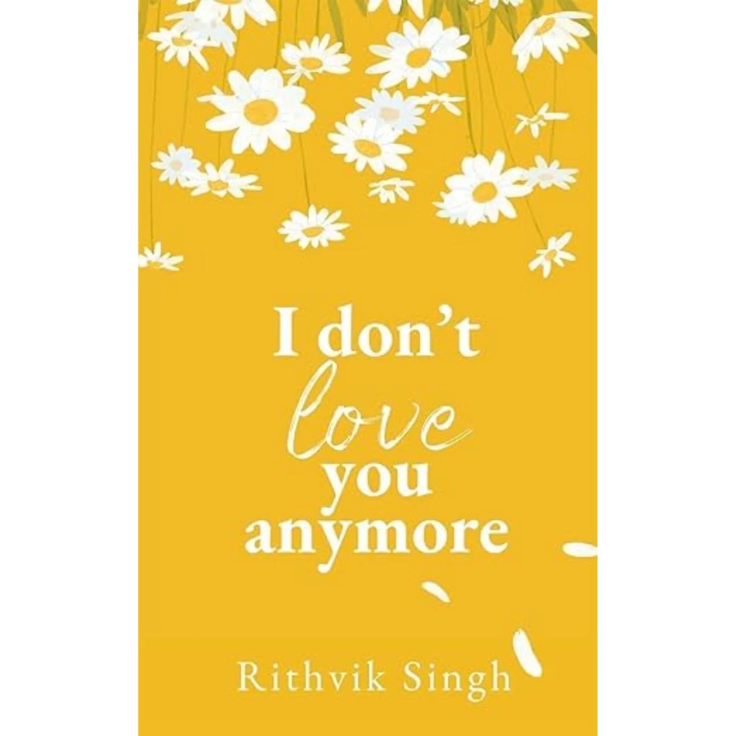 I Don’t Love You Anymore by Rithvik Singh (Minor Bend Cover)