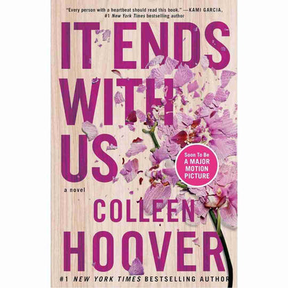 It Ends with Us by Colleen Hoover (Book 1 of the It Ends with Us series) (Minor Bend Cover)