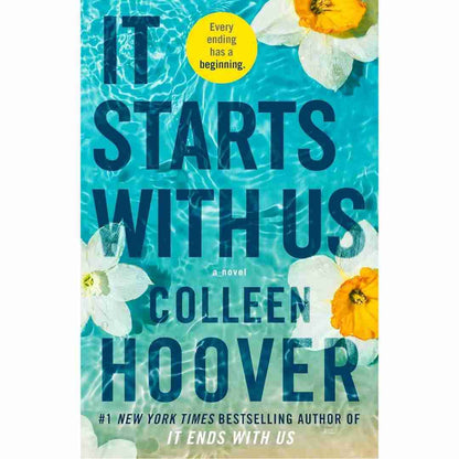 It Starts with Us by Colleen Hoover (Book 2 of the It Ends with Us series)