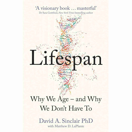 Lifespan by David Sinclair (Slightly Old)