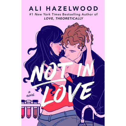Not in Love by Ali Hazelwood