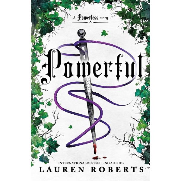 Powerful by Lauren Roberts (Prequel novella to the Powerless series)