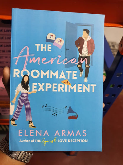 The American Roommate Experiment By Elena Armas