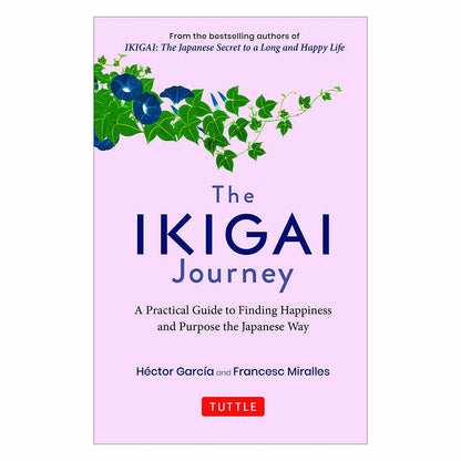 The Ikigai Journey By Hector Garcia (Hard Cover)