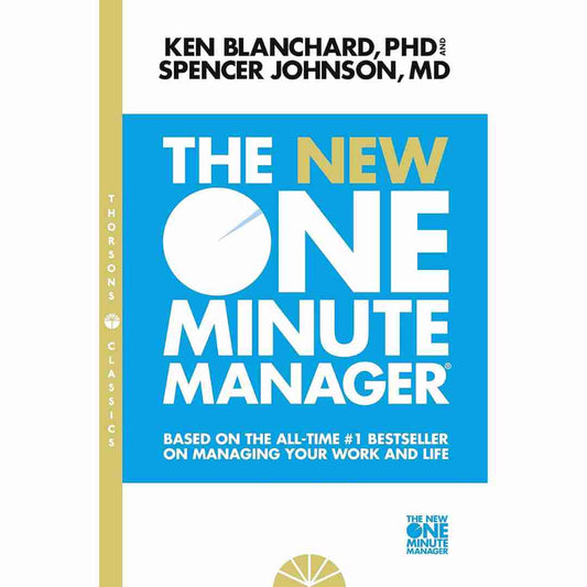 The New One Minute Manager by Ken Blanchard and Spencer Johnson (Slightly Old)