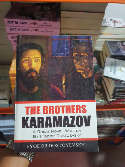 The Brothers Karamazov By Fyodor Dostoevsky