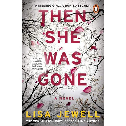 Then She Was Gone By Lisa Jewell (Slightly Old)