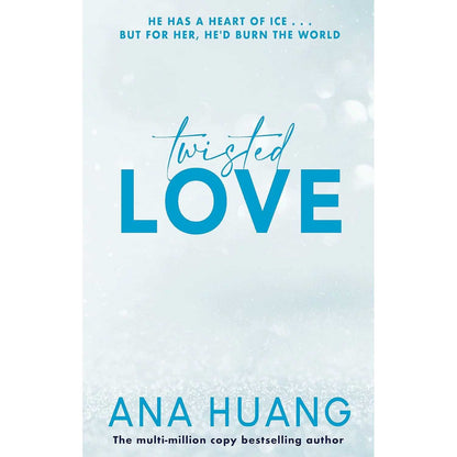 Twisted Love By Ana Huang (Book 1 of the Twisted Series)