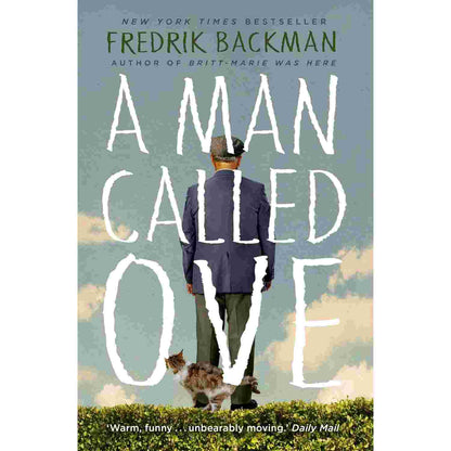 A man called Ove by Fredrik Backman