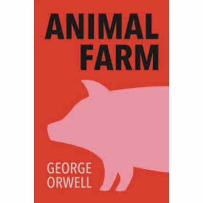 Animal Farm By George Orwell