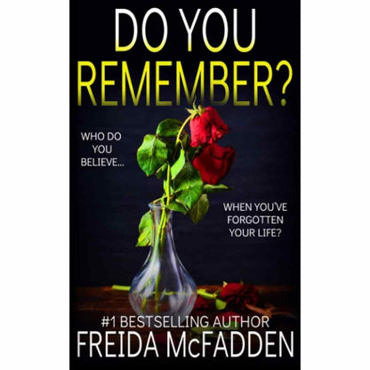 Do You Remember? By Freida McFadden