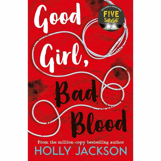 Good Girl, Bad Blood by Holly Jackson  (Book 2 of Good Girl Guide To Murder) (Slightly Old)