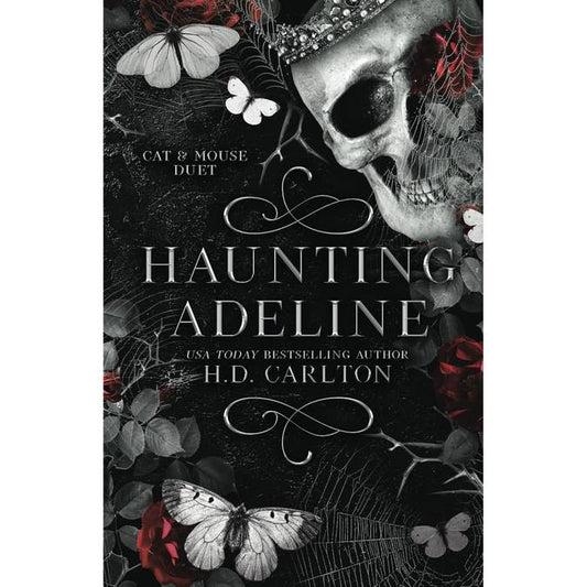 Haunting Adeline by H. D. Carlton (Book 1 of the Cat and Mouse Duet) (Slightly Damaged)
