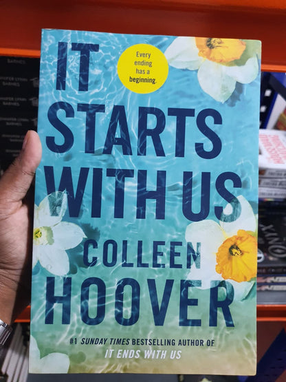 It Starts with Us by Colleen Hoover (Book 2 of the It Ends with Us series)