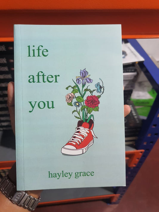 Life After You by Hayley Grace