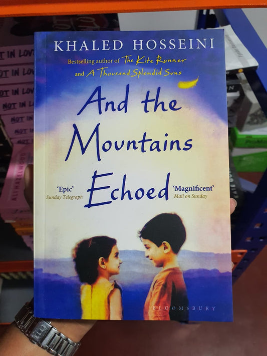 And the Mountains Echoed by Khaled Hosseini