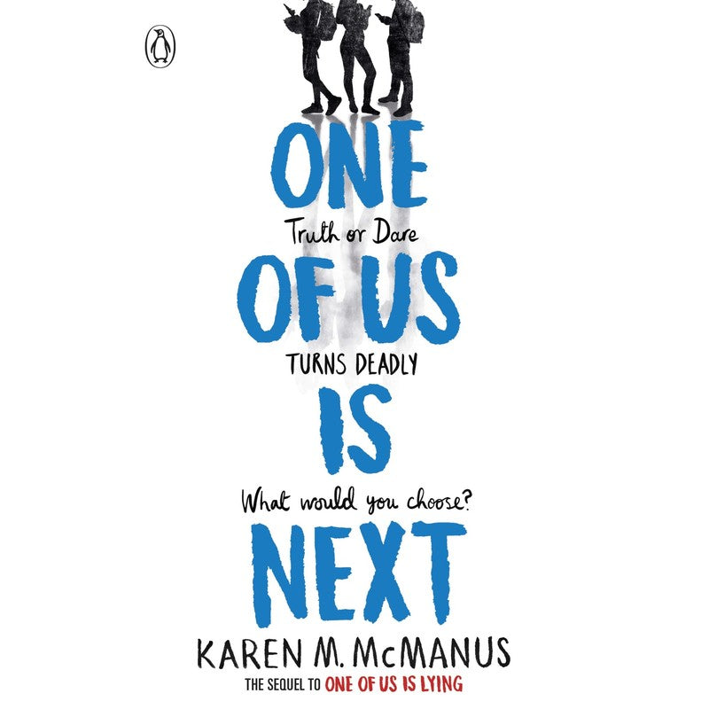 One of Us Is Next by Karen M. McManus (Book 2 of the One of Us Is Lying series)