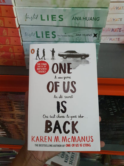 One of Us Is Back by Karen M. McManus (Book 3 of the One of Us Is Lying series)