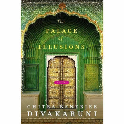 The Palace Of Illusions By Chitra Banerjee Divakaruni