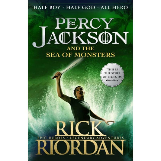 The Sea of Monsters by Rick Riordan (Book 2 of the Percy Jackson & the Olympians series)