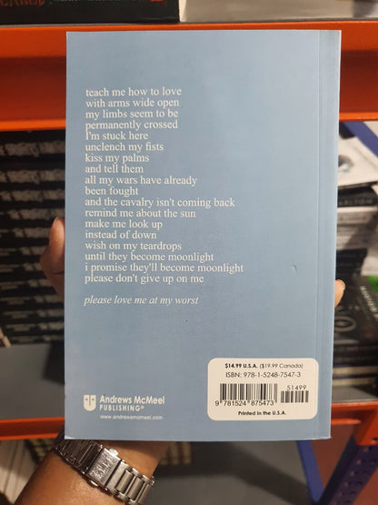 Please Love Me at My Worst by Michaela Angemeer