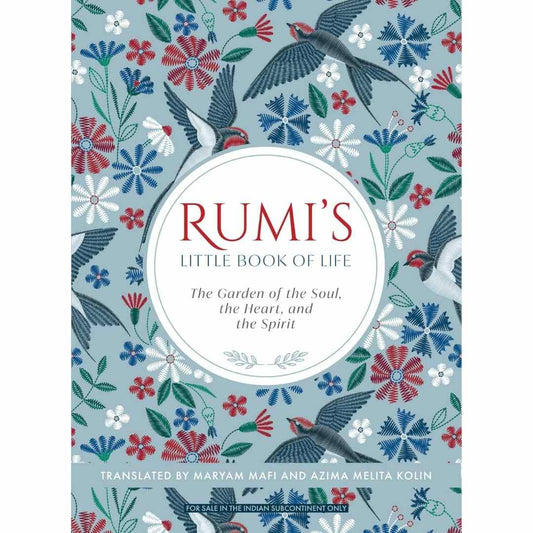 Rumi's Little Book of Life by Rumi