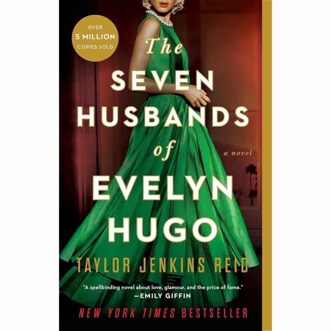 The Seven Husbands of Evelyn Hugo by Taylor Jenkins Reid