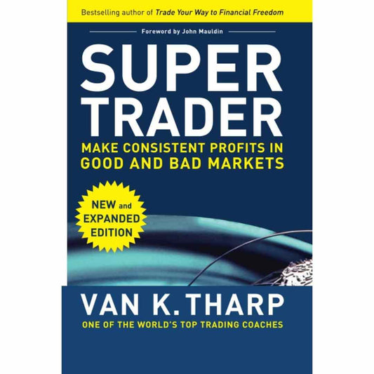 Super Trader by Van K.Tharp (Expanded Edition)